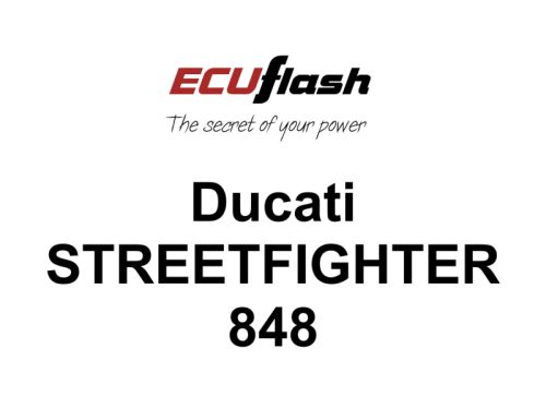 ECUflash - Ducati STREETFIGHTER 848
